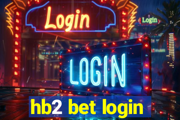 hb2 bet login